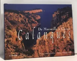 Calanques. De Marseille à Cassis