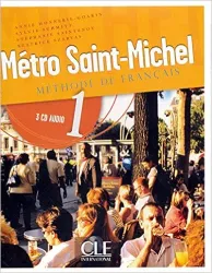 Métro Saint-Michel 1. Méthode de français. CD 2