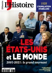 L'Histoire, 487 - Septembre 2021 - Les États-Unis et Le Monde 2001-2021 : le grand tournant