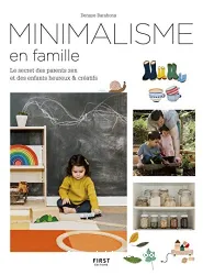 Minimalisme en famille