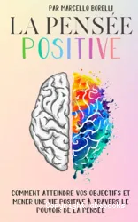 LA PENSÉE POSITIVE