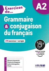 Exercices de... Grammaire & conjugaison du français. Niveau A2