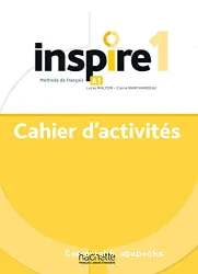 Inspire 1. Cahier d'activités