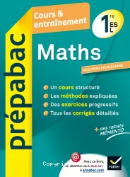 Prepabac Cours Et Entrainement: 1re - Maths