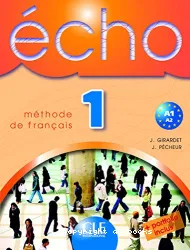 Echo 1. Méthode de français