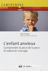 L'enfant anxieux