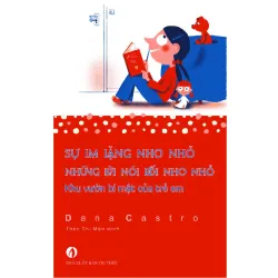 Sự Im Lặng Nho Nhỏ, Những Lời Nói Dối Nho Nhỏ - Khu Vườn Bí Mật Của Em