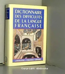 Dictionnaire des difficultés de la langue française