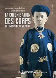 La colonisation des corps