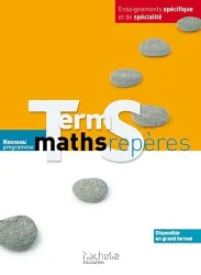 Maths term S Repères Enseignements spécifique et de spécialité