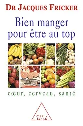 Bien manger pour être au top