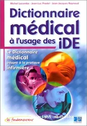 Dictionnaire médical à l'usage des IDE