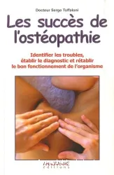 Les succès de l'ostéopathie