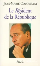 Le résident de la République