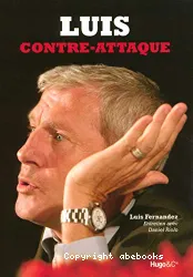 Luis contre-attaque