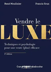 Vendre le luxe