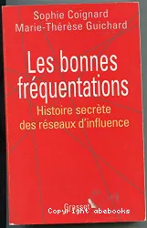 Les bonnes fréquentations