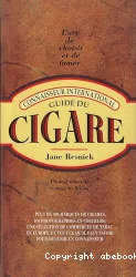 Guide du cigare. Connaisseur international