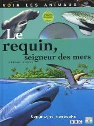 Le requin seigneur des mers