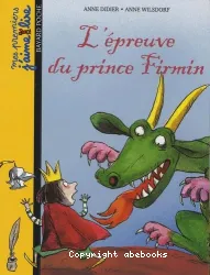 L'épreuve du prince Firmin