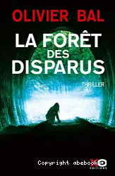 La forêt des disparus