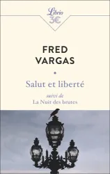 Salut et liberté