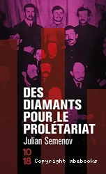 Des diamants pour le prolétariat