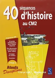 40 séquences d'Histoire au CM2