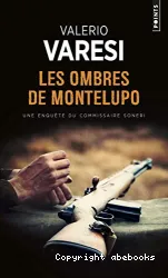 Les ombres de Montelupo