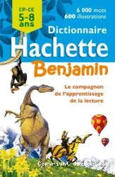 Dictionnaire Hachette benjamin