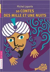 10 contes des "Mille et une nuits"