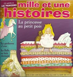 Mille et une histoires, 104 - Février 2009 - La princesse au petit pois