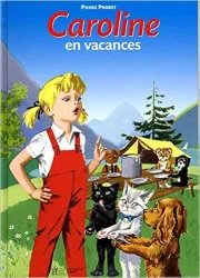 Caroline en vacances