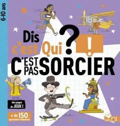 Dis c'est qui ? C'est pas sorcier !