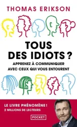 Tous des idiots ?