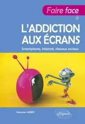 Faire face à l'addiction aux écrans