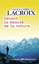 Devant la beauté de la nature