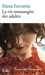 La vie mensongère des adultes