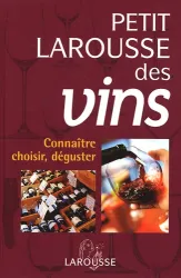 Petit Larousse des vins