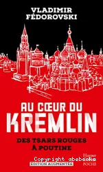 Au coeur du Kremlin