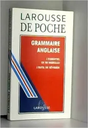 Grammaire Anglaise-Larousse de poche