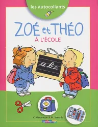 Zoé et Théo à l'école