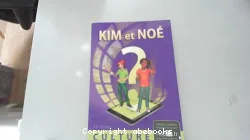 Kim et Noé