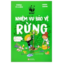 Nhiệm Vụ Bảo Vệ Rừng