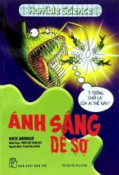 Ánh Sáng Dễ Sợ