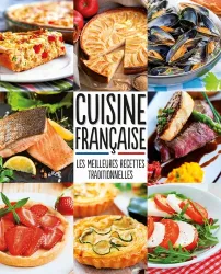 Cuisine française - Les meilleures recettes traditionnelles