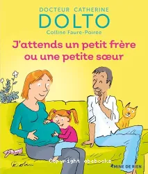 J'attends un petit frère ou une petite soeur