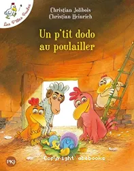 Un p'tit dodo au poulailler