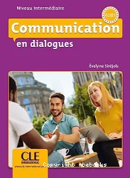 Communication en dialogues. Niveau intermédiaire (A2/B1)