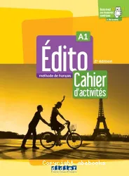 Édito A1. Cahier d'activités (2e édition)